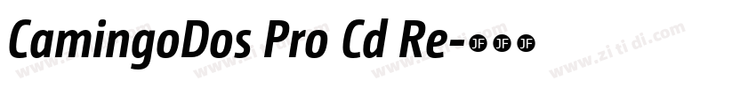CamingoDos Pro Cd Re字体转换 CamingoDos Pro Cd Re字体转换
